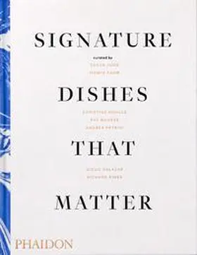 Muhlke / Jung |  Signature Dishes That Matter | Buch |  Sack Fachmedien