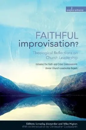 Alexander |  Faithful Improvisation? | eBook | Sack Fachmedien