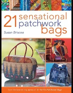 Briscoe |  21 Sensational Patchwork Bags | eBook | Sack Fachmedien