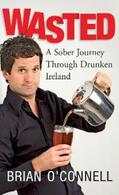 O'Connell |  Wasted: Sober in Ireland | eBook | Sack Fachmedien