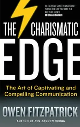 Fitzpatrick |  The Charismatic Edge: The Art of Captivating and Compelling Communication | eBook | Sack Fachmedien