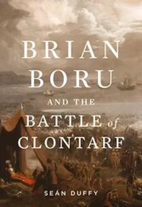 Duffy |  Brian Boru and the Battle of Clontarf | eBook | Sack Fachmedien