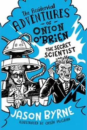 Byrne |  The Accidental Adventures of Onion O'Brien | eBook | Sack Fachmedien