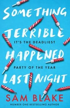 Blake |  Something Terrible Happened Last Night | eBook | Sack Fachmedien
