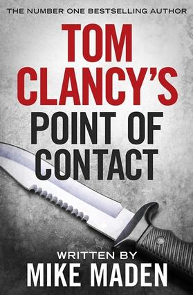 Maden |  Tom Clancy's Point of Contact | Buch |  Sack Fachmedien