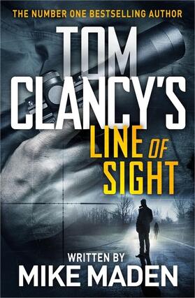 Maden |  Tom Clancy's Line of Sight | Buch |  Sack Fachmedien