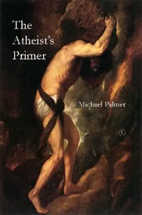 Palmer |  Atheist's Primer | eBook | Sack Fachmedien