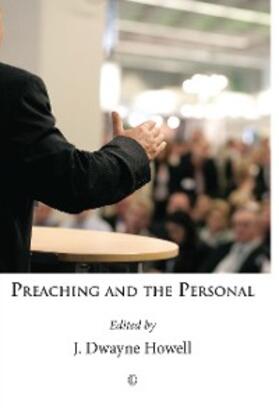 Howell |  Preaching and the Personal | eBook | Sack Fachmedien