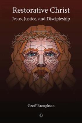 Broughton |  Restorative Christ | eBook | Sack Fachmedien