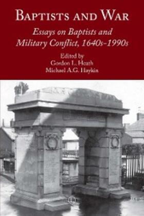Heath |  Baptists and War | eBook | Sack Fachmedien