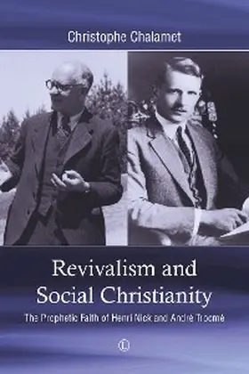Chalamet |  Revivalism and Social Christianity | eBook | Sack Fachmedien