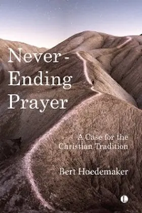 Hoedemaker |  Never-Ending Prayer | eBook | Sack Fachmedien