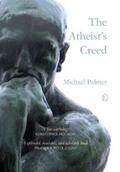 Palmer |  The Atheist's Creed | eBook | Sack Fachmedien