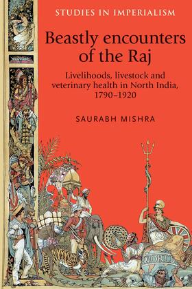 Mishra |  Beastly encounters of the Raj | eBook | Sack Fachmedien
