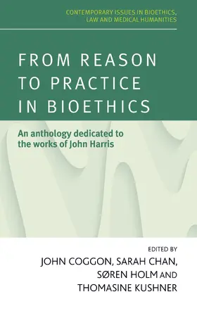 Coggon / Unknown / Chan |  From reason to practice in bioethics | eBook | Sack Fachmedien