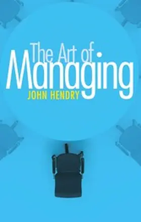 Hendry |  Art of Managing | eBook | Sack Fachmedien