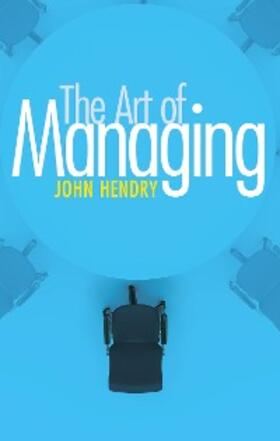 Hendry | Art of Managing | E-Book | sack.de