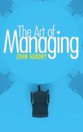 Hendry |  Art of Managing | eBook | Sack Fachmedien
