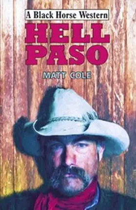 Cole |  Hell Paso | eBook | Sack Fachmedien