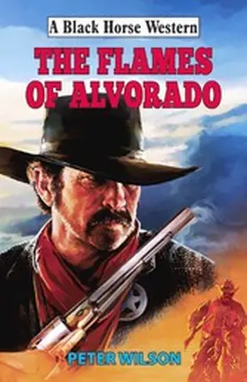 Wilson |  The Flames of Alvorado | eBook | Sack Fachmedien
