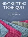 Shaw |  Neat Knitting Techniques | eBook | Sack Fachmedien