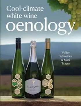Schneider / Tracey |  Cool-Climate White Wine Oenology | eBook | Sack Fachmedien