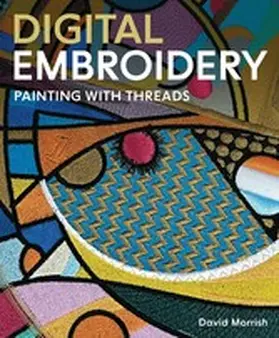 Morrish |  Digital Embroidery | eBook | Sack Fachmedien