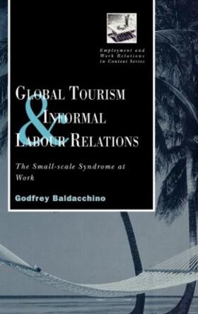 Baladacchino | Global Tourism and Informal Labour Relations | Buch | 978-0-7201-2248-0 | sack.de