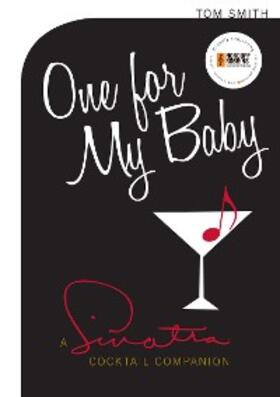 Smith |  One for My Baby | eBook | Sack Fachmedien