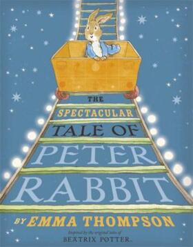 Thompson |  The Spectacular Tale of Peter Rabbit | Buch |  Sack Fachmedien