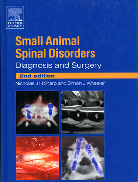 Sharp / Wheeler | SMALL ANIMAL SPINAL DISORDERS | Buch | 978-0-7234-3209-8 | sack.de