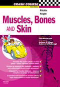 Ritchie |  Crash Course: Muscles, Bones and Skin | Buch |  Sack Fachmedien