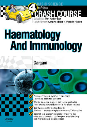 Gargani | Crash Course Haematology and Immunology | Buch | 978-0-7234-3625-6 | sack.de