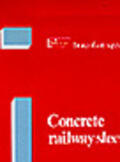  Concrete Railway Sleepers | Buch |  Sack Fachmedien