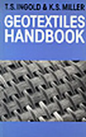 Ingold / Miller | Geotextiles Handbook | Buch | 978-0-7277-1333-9 | sack.de