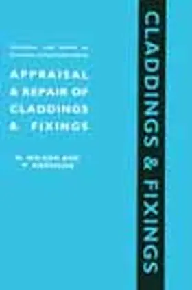 Wilson / Harrison |  Appraisal and Repair of Claddings and Fixings | Buch |  Sack Fachmedien