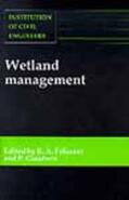 Falconer / Goodwin |  Wetland Management: Proceedings of the International Conference Organized by the Institution of Civil Engineers and Held in London on 2-3 | Buch |  Sack Fachmedien