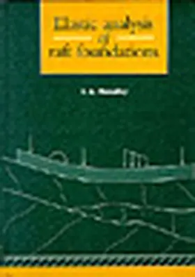 Hemsley | Elastic Analysis of Raft Foundations | Buch | 978-0-7277-2594-3 | sack.de