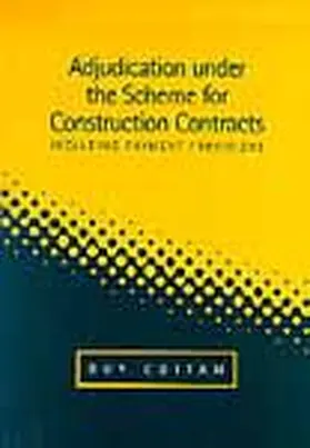 Cottam |  Adjudication Under the Scheme for Construction Contracts | Buch |  Sack Fachmedien