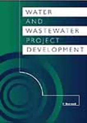 Rendell |  Water and Wastewater Project Development | Buch |  Sack Fachmedien
