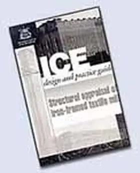  Structural Appraisal of Iron Framed Textile Mills (ICE Design and Practice Guides) | Buch |  Sack Fachmedien