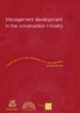 Institution of Civil Engineers / ICE |  Management Development in the Construction Industry | Buch |  Sack Fachmedien
