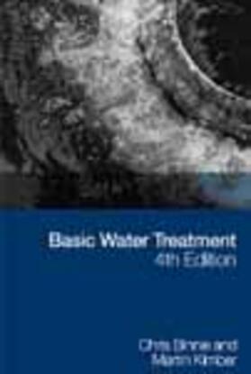 Binnie / Kimber | Basic Water Treatment, 4th edition | Buch | 978-0-7277-3608-6 | sack.de