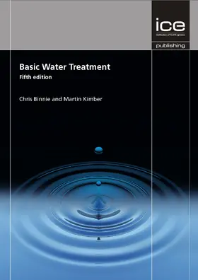 Binnie / Kimber |  Basic Water Treatment Fifth edition | Buch |  Sack Fachmedien
