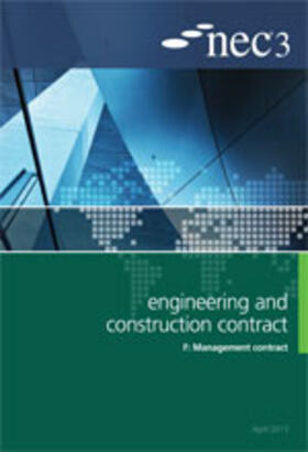Nec |  NEC3 Engineering and Construction Contract Option F: Management contract | Buch |  Sack Fachmedien