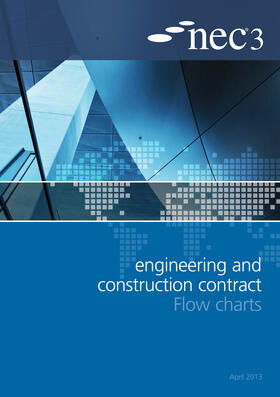 Nec |  NEC3 Engineering and Construction Contract Flow Charts | Buch |  Sack Fachmedien