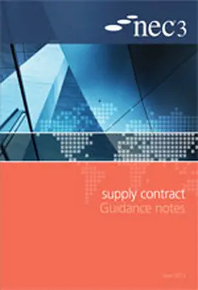 NEC | NEC3 Supply Contract Guidance Notes | Buch | 978-0-7277-5931-3 | www.sack.de