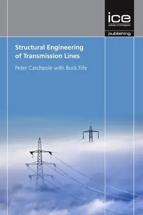 Catchpole |  Structural Engineering of Transmission Lines | Buch |  Sack Fachmedien