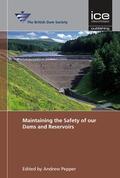  Maintaining the Safety of Our Dams and Reservoirs | Buch |  Sack Fachmedien