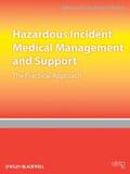 Advanced Life Support Group (ALSG) |  Hazardous Incident Medical Management and Support | Buch |  Sack Fachmedien